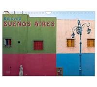 Beloved Buenos Aires (Wall Calendar 2026 DIN A4 landscape), CALVENDO 12 Month Wall Calendar: Declaration of love to the wonderful city of Buenos Aires, Argentina