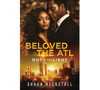 BeLoved in the ATL: Out in the Light