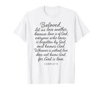 Beloved Let Us Love One Another 1 Juan 4 7 8 Versículo de la Biblia Camiseta
