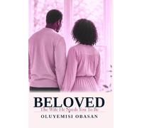 Beloved: The Wife He Needs You to Be