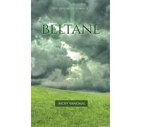 Beltane: The Origin of Summer
