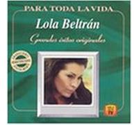 Beltran, Lola - Para Toda La Vida