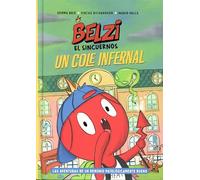 Belzi el sincuernos 2. Un cole infernal (JUVENTUD -CÓMIC)