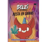 Belzi el Sincuernos 3. Fiesta en llamas (JUVENTUD -CÓMIC)