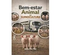 Bem-estar Animal Na Suinocultura (ebook)