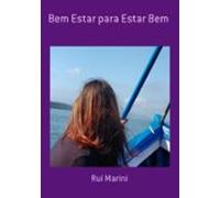 Bem Estar Para Estar Bem (ebook)