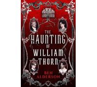Ben Alderson The Haunting of William Thorn (Tapa blanda) (Importación USA)