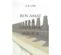 Ben Amat y la linterna mágica