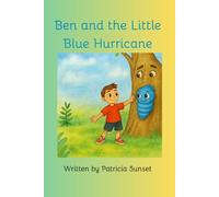 Ben and the Little Blue Hurricane