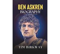 Ben Askren Biography: The Funky Journey of an MMA Champion, NCAA Wrestling Legend, and Resilient Trailblazer (Icons Unveiled)