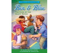 Ben & Blue Mystery: The Case of the Nasty Notes