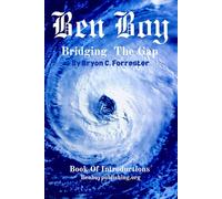 Ben Boy: Bridging The Gap