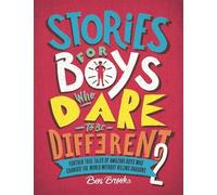 Ben Brooks Stories for Boys Who Dare to be Different (Tapa dura)