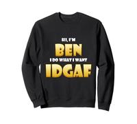 Ben Costume Idgaf Cute Personalized First Name Benjamin Bens Sudadera