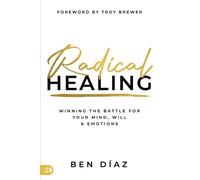 Ben Diaz Radical Healing (Tapa blanda) (Importación USA)
