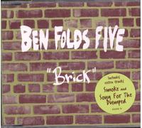 Ben Folds Five - Brick/Smoke/Song for The Dumped