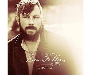 Ben Fuller - Who I Am