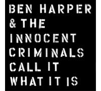 Ben Harper And The Innocent Criminals - Call It What It Is [Vinilo]