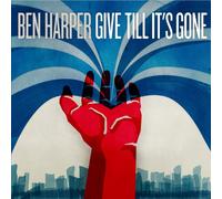 Ben Harper - Give Till It S Gone [Import]