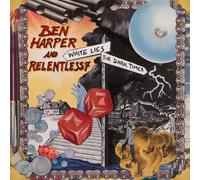 Ben Harper/Relentless7 - White Lies for Dark.. . [Dlx]