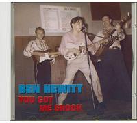 Ben Hewitt - You Got Me Shook