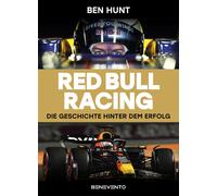 Ben Hunt Red Bull Racing: Die Geschichte hinter dem Erfolg (Tapa dura)