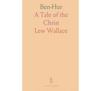 Ben-Hur: A Tale of the Christ
