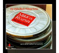 Ben Hur & King Of Kings: 12 Choruses By Miklos Rozsa