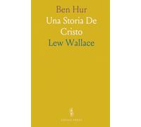 Ben Hur: Una Storia De Cristo