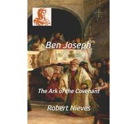 Ben Joseph: The Ark of Covenant