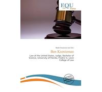 Ben Krentzman: Law of the United States, Judge, Bachelor of Science, University of Florida, Fredric G. Levin College of Law
