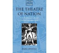 Ben Levitas The Theatre of Nation (Tapa dura) Oxford Historical Monographs