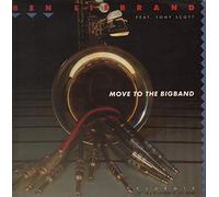 Ben Liebrand - Move to the bigband (feat. Tony Scott, 1990) / Vinyl single [Vinyl-Single 7'']
