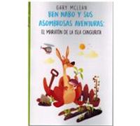 Ben Nabo Y Sus Asombrosas Aventuras: El Maratón De La Isla Cangurita