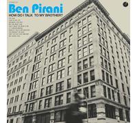 Ben Pirani - How Do I Talk To My Brother? [VINYL] [Vinilo]