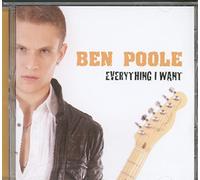 Ben Poole - Everything I Want