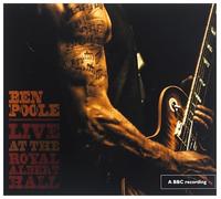 Ben Poole - Live At The Royal Albert Hall