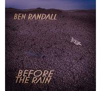 Ben Randall - Before The Rain