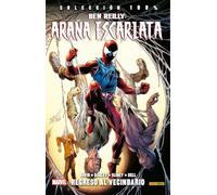 Ben Reilly. Araña Escarlata 1. Regreso al vecindario (COLECCIÓN 100% MARVEL)