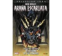 Ben Reilly. Araña Escarlata 2. El retorno de los slingers (COLECCIÓN 100% MARVEL)