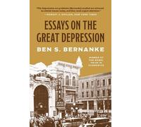 Ben S. Bernanke Essays on the Great Depression (Tapa blanda) (Importación USA)