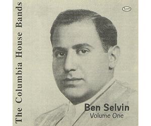 Ben Selvin - Columbia House Bands