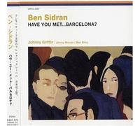 Ben Sidran - Have You Met Barcelona?