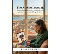 Ben The Chatbot Who Wants to be Human: The Download (THE AI WHO LOVES ME)