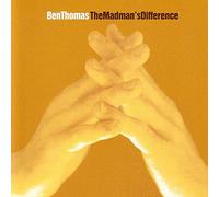 Ben Thomas - The Madman'S Difference