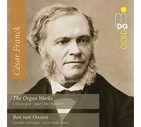 Oosten,Ben Van - César Franck: The Organ Works