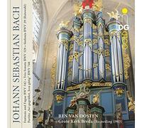 Ben Van Oosten - J.S. Bach: Fantasia And Fugue, Trio Sonata, Sinfonia