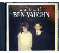 Ben Vaughn - A Date With Ben Vaughn