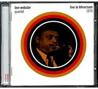 Ben Webster - Live In Hilversum 1970