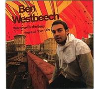 Ben Westbeech - Welcome to the Best Years of Your Life